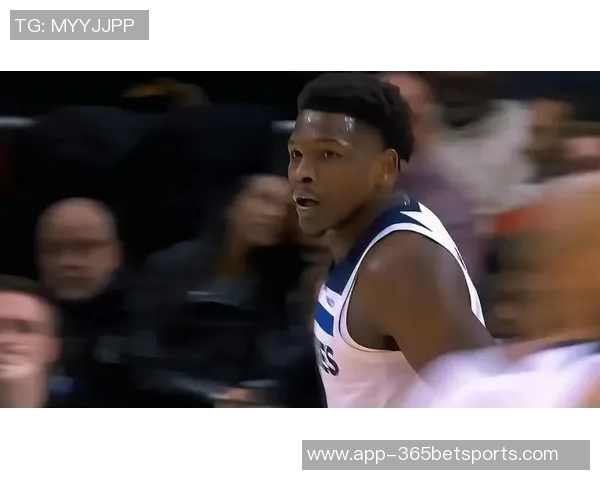 爱德华兹首节表现出色7投5中斩获12分并贡献1次抢断